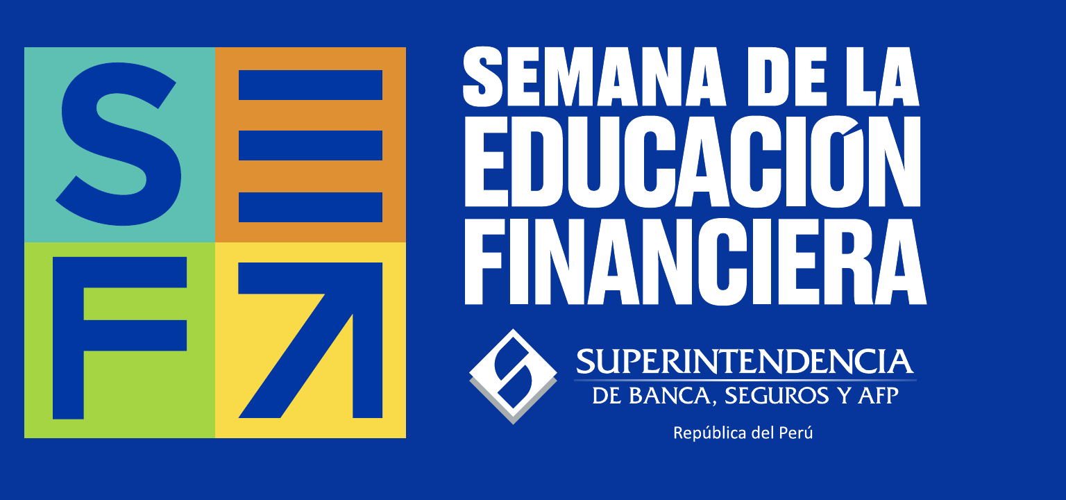 Semana de la Educación Financiera - Superintendencia de Banca, Seguros y AFP